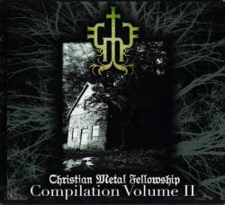 Compilations : Christian Metal Fellowship : Compilation Volume II